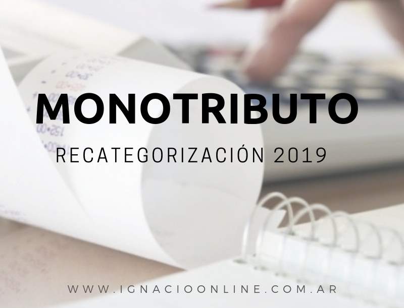 Recategorización Monotributo 2019