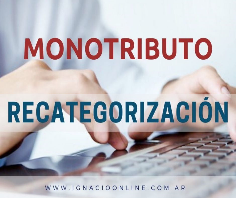 Monotributo: Comienza La Recategorización 2024 Con Nueva Tabla